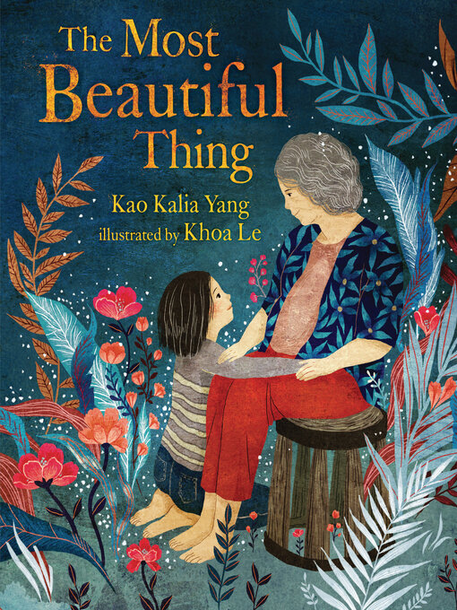 Title details for The Most Beautiful Thing by Kao Kalia Yang - Available